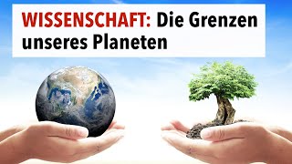 WISSENSCHAFT Industrielle Landwirtschaft und die Grenzen unseres Planeten [upl. by Adelaja]