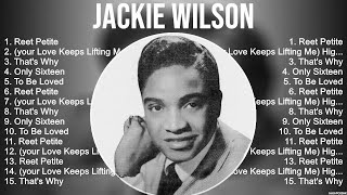 Jackie Wilson Greatest Hits Full Album ▶️ Full Album ▶️ Top 10 Hits of All Time [upl. by Amilas929]