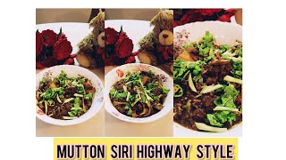 Mutton Siri Highway Style Mutton Siri EID SPECIAL Dishes Easy and Delicious Recipe Mutton Siri [upl. by Cirederf309]