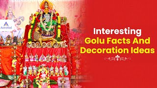 Interesting Golu Facts And Decoration Ideas [upl. by Neelram]