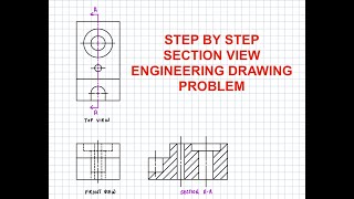 Section View Problem Step by Step Solution Engineering Drawing [upl. by Aihcila]