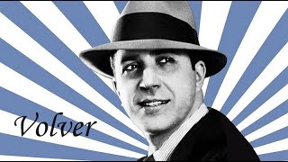 SongBook Volver  Carlos Gardel  Luis Miguel  Estrella Morente  Susana Baca [upl. by Lidaa]