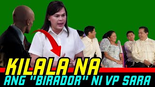 KILALA NA ANG BIRADOR NI VP SARA NA MAGTUTUMBA KINA PBBM [upl. by Isolt]