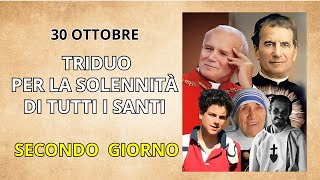 30 OTTOBRE  TRIDUO PER LA SOLENNITA DI TUTTI I SANTI [upl. by Kcirttap254]