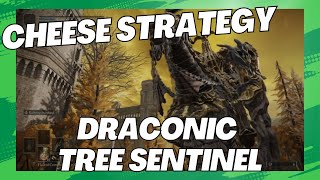 EASIEST Way To Beat DRACONIC TREE SENTINEL  Elden Ring Boss Strategy Walkthrough [upl. by Emlynne]