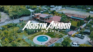 Agustín Amador  La Bonanza Video  Oficial [upl. by Radford]