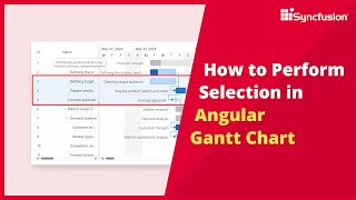 How to Perform Selection in Angular Gantt Chart [upl. by Aneema]