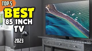 Best 85 inch TV 2023 ☑️ TOP 5 Best [upl. by Nilorac239]