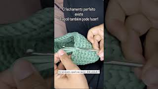 Dica para iniciante no crochê 🧶 fechamento perfeitoponto baixo centradobolsa em fio de malha diy [upl. by Ellerihs]