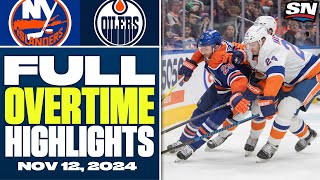 New York Islanders at Edmonton Oilers  FULL Overtime Highlights  November 12 2024 [upl. by Murat]