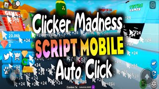 Clicker Madness script – Auto Click [upl. by Inafit]