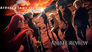 Alderamin On The Sky Anime Review [upl. by Ob176]