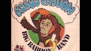 Big Baboon Band  Baboo Baboonwmv [upl. by Darn]