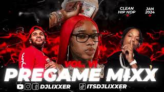 PreGame MiXx 6  Hip Hop Clean Mix  Best Hip Hop Songs 2024 [upl. by Wilona135]