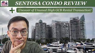 Sentosa Condo Review  Unusal GCB Rental Transaction [upl. by Ramilahs3]