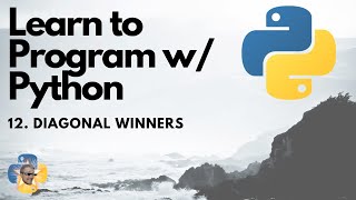 Diagonal Winning Algo  Python 3 Programming Tutorial p12 [upl. by Kendell]