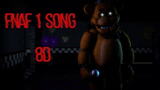 TheLivingTombstone  FNAF 1 Song 8D Audio WEAR HEADPHONES [upl. by Peirce]