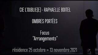 quotOmbres portéesquot  Cie Loubliée  Raphaëlle Boitel [upl. by Targett916]