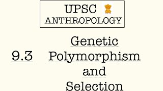 93 Genetic Polymorphism and Selection [upl. by Ahcorb511]