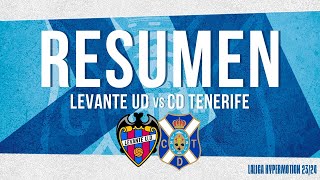 CD Tenerife  Resumen del Levante UD  CD Tenerife  J24 temporada 2324  CD Tenerife [upl. by Elva313]