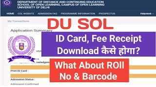 SOL UG Admission Id Card Fee Receipt Download 2023  Roll No amp Barcode Query [upl. by Einaled]