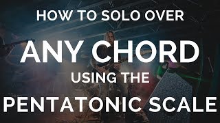 How to Solo over ANY CHORD Using the Pentatonic Scale  Steve Stine Guitar Lesson [upl. by Ultima]