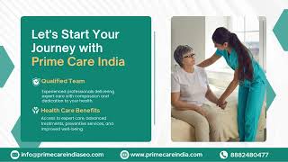 Prima Care India is Changing Forever Are You Ready [upl. by Ydnim464]