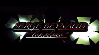 Serge Beynaud  Loko Loko  Clip officiel [upl. by Karlow629]