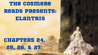 Elantris Chapters 24 25 26 and 27 Season 2 Episode 8 [upl. by Charyl]