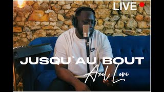 JUSQUAU BOUT Live Worship Axel Levi [upl. by Hills834]