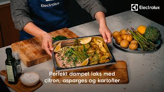 Opskrifter til dampovne — Perfekt dampet laks med citron asparges og kartofler  Electorlux [upl. by Kassel402]