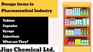 What Are Dosage forms in Pharmaceutical Industry [upl. by Federico945]