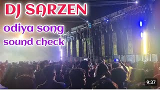 dj sarzen  odisha songs saund checktrending [upl. by Ecinwahs]