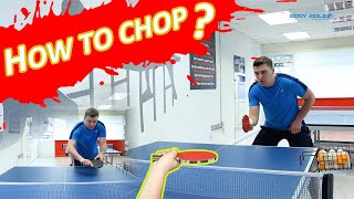 How to quotCHOP amp PUSHquot Backhand amp Forehand Defensive Technique  TABLE TENNIS  PING PONG  Tutorial [upl. by Aissyla]