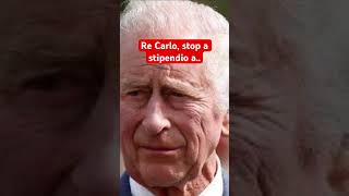 Re Carlo stop a stipendio a [upl. by Aeslek]