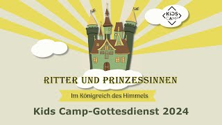 KidsCamp Gottesdienst I Sonntag I Predigt 09062024 [upl. by Enyale]