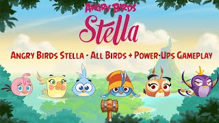 Angry Birds Stella  All Birds  PowerUps Gameplay [upl. by Carolan]