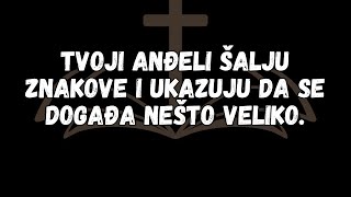 Tvoji anđeli šalju znakove i ukazuju da se događa nešto veliko [upl. by Chery]