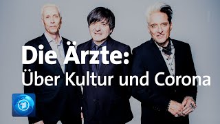 Die Ärzte im Interview Musik in der CoronaKrise [upl. by Llenrep940]