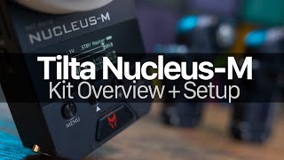 Tilta NucleusM Kit Overview and Setup [upl. by Jeff]