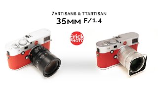 Comparison of 35mm TTArtisan and 7Artisans lenses by ErickPHOTO [upl. by Gean]