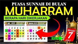 Puasa Muharram Berapa Hari  Puasa Muharram dilakukan pada tanggal  Puasa Asyura 2024  1 Muharram [upl. by Marola]