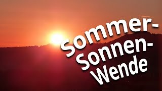 Sommersonnenwende Darum ist am 21 Juni 2019 Sommeranfang [upl. by Florie]