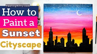 How To Paint A Sunset Cityscape 🌆 Easy 🌆  Beginner Acrylic Painting Step by Step Tutorial [upl. by Anivol219]