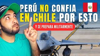 PERÚ NO CONFIA en CHILE y SE PREPARA MILITARMENTE [upl. by Vez]