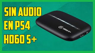 FIX Imagen sin Audio en PC elgato HD60 S con 4K Utility y soluciones al audio con ruído [upl. by Annaesor27]