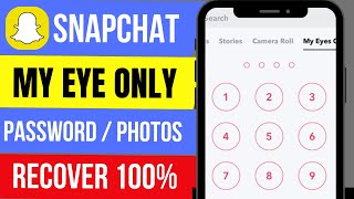 How to Recover quotMy Eyes Onlyquot Photos on Snapchat  Easy StepbyStep Guide [upl. by Alanson54]