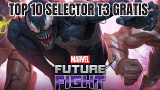 TOP 10 MEJORES OPCIONES PARA EL SELECTOR DE T3 GRATIS TIERLIST MEJORES PJS T3  MARVEL FUTURE FIGHT [upl. by Glanti535]