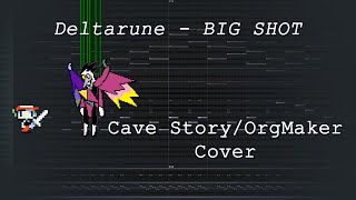 Deltarune  BIG SHOT Cave StoryOrgMaker Cover [upl. by Leipzig]