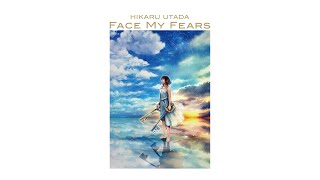 Hikaru Utada Skrillex  Face My Fears English Version [upl. by Kcub]